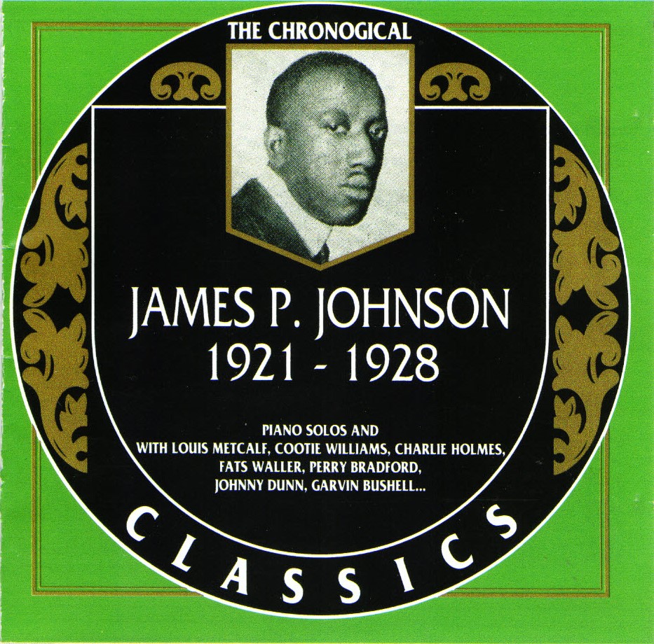 (image for) The Chronological James P. Johnson-1921-1928