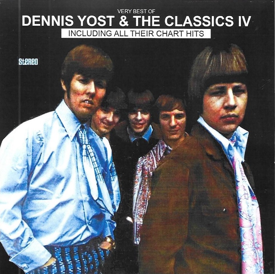 The Very Best Of Dennis Yost & The Classics IV - Click Image to Close