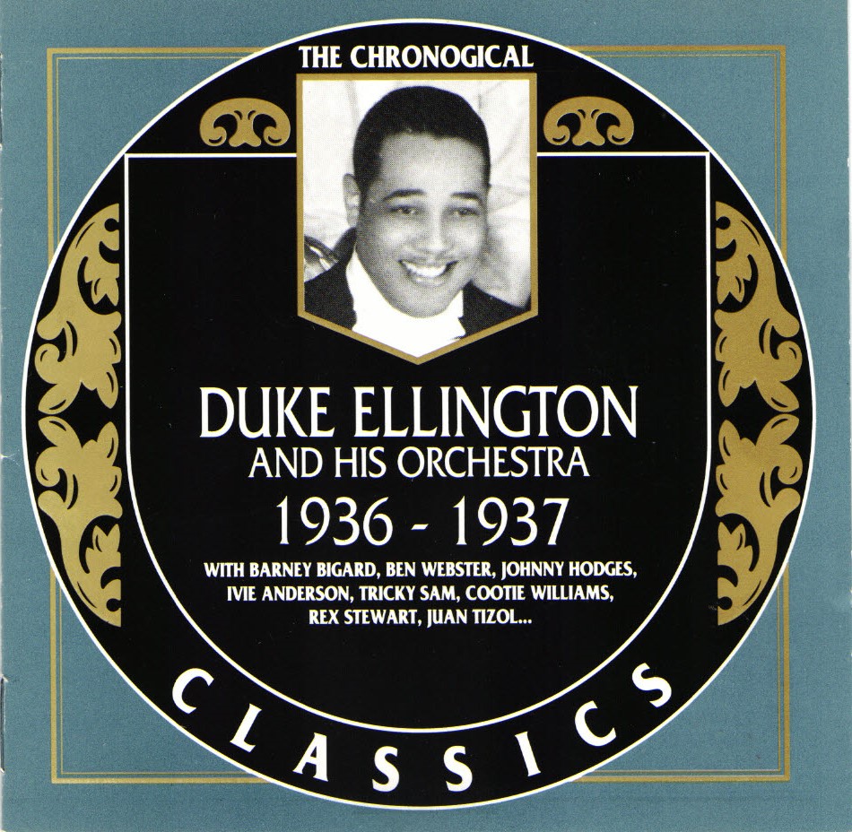 The Chronological Duke Ellington And His Orchestra-1936-1937 - Click Image to Close