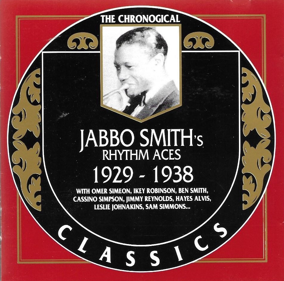 The Chronological Jabbo Smith's Rhythm Aces: 1929-1938