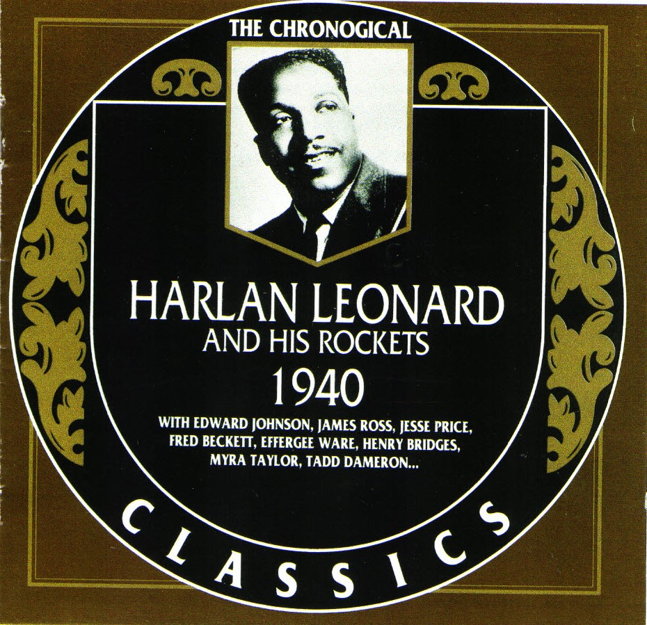 (image for) The Chronological Harlan Leonard And His Rockets-1940