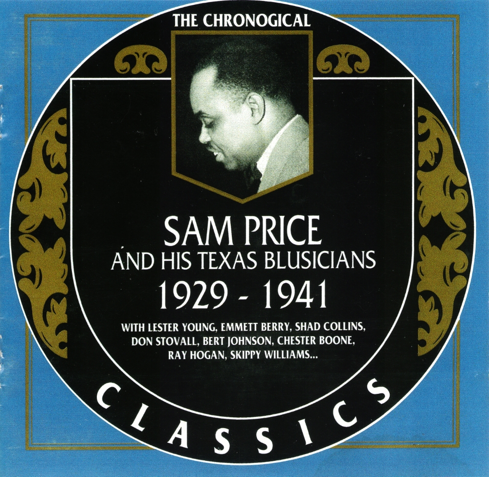 (image for) The Chronological Sammy Price And His Texas Blusicians-1929-1941