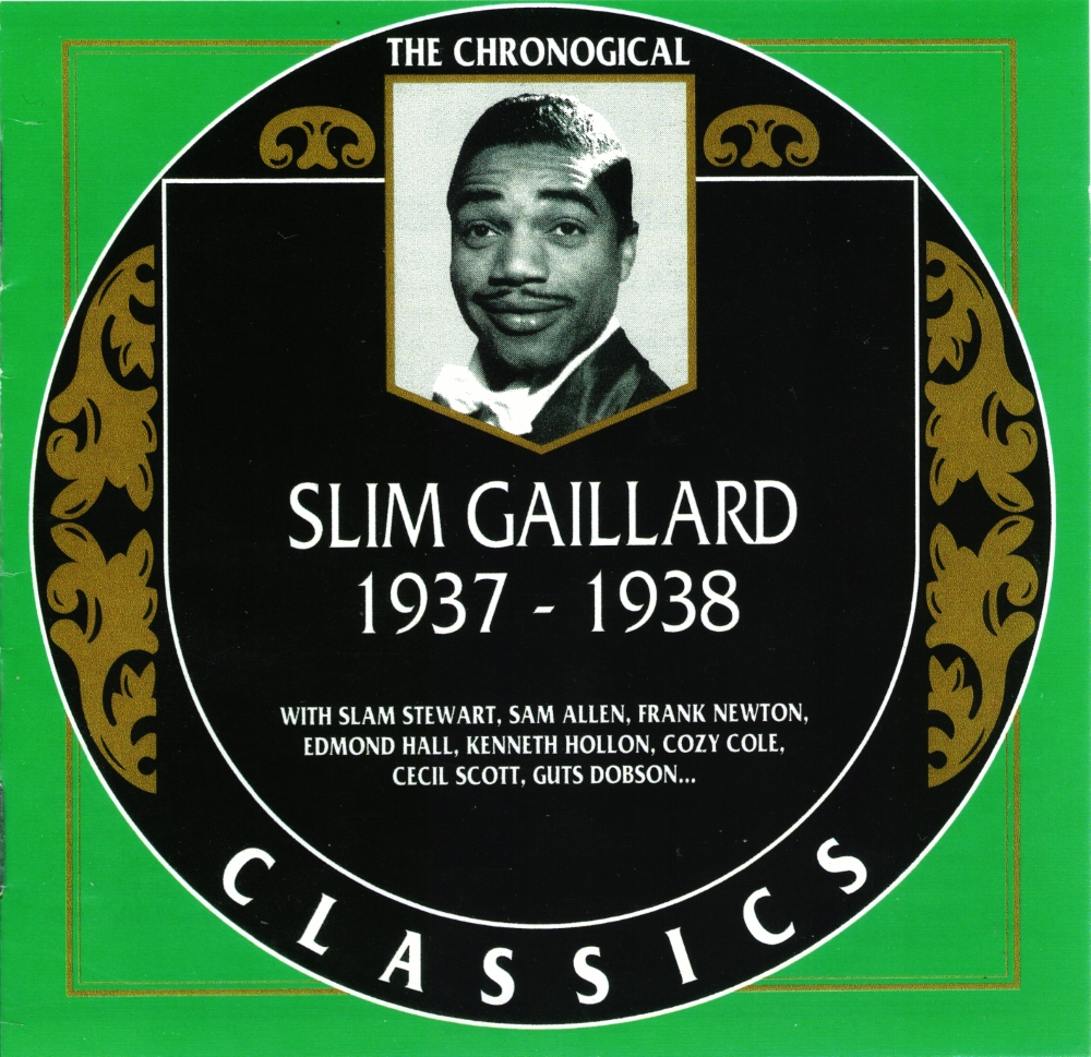 The Chronological Slim Gaillard-1937-1938 - Click Image to Close