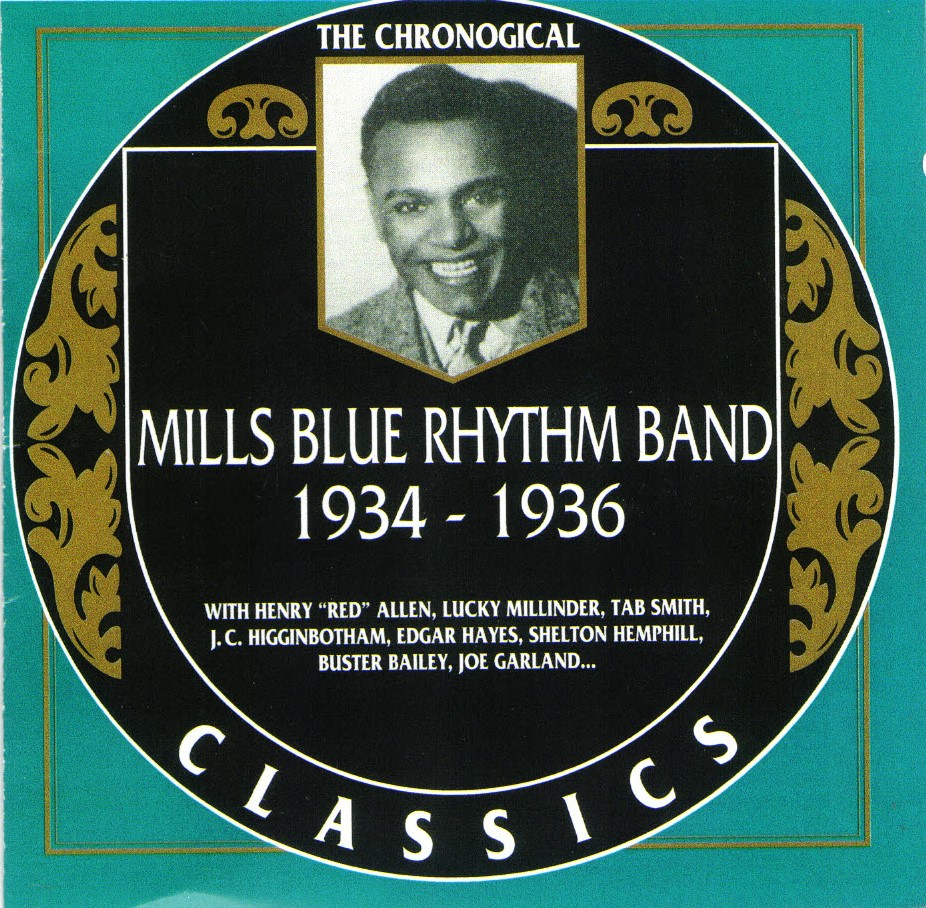 The Chronological Mills Blue Rhythm Band-1934-1936 - Click Image to Close
