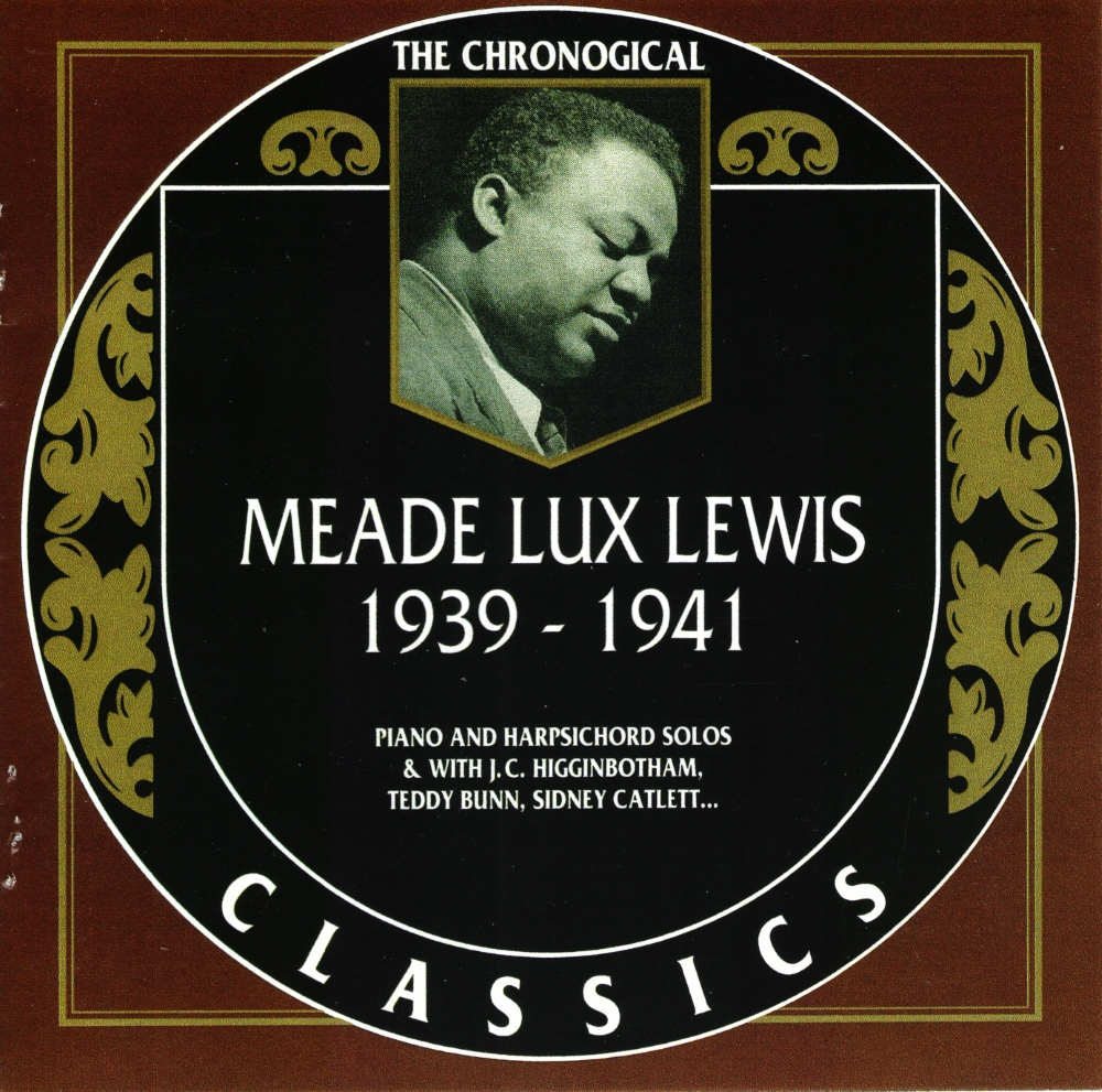 The Chronological Meade Lux Lewis-1939-1941 - Click Image to Close