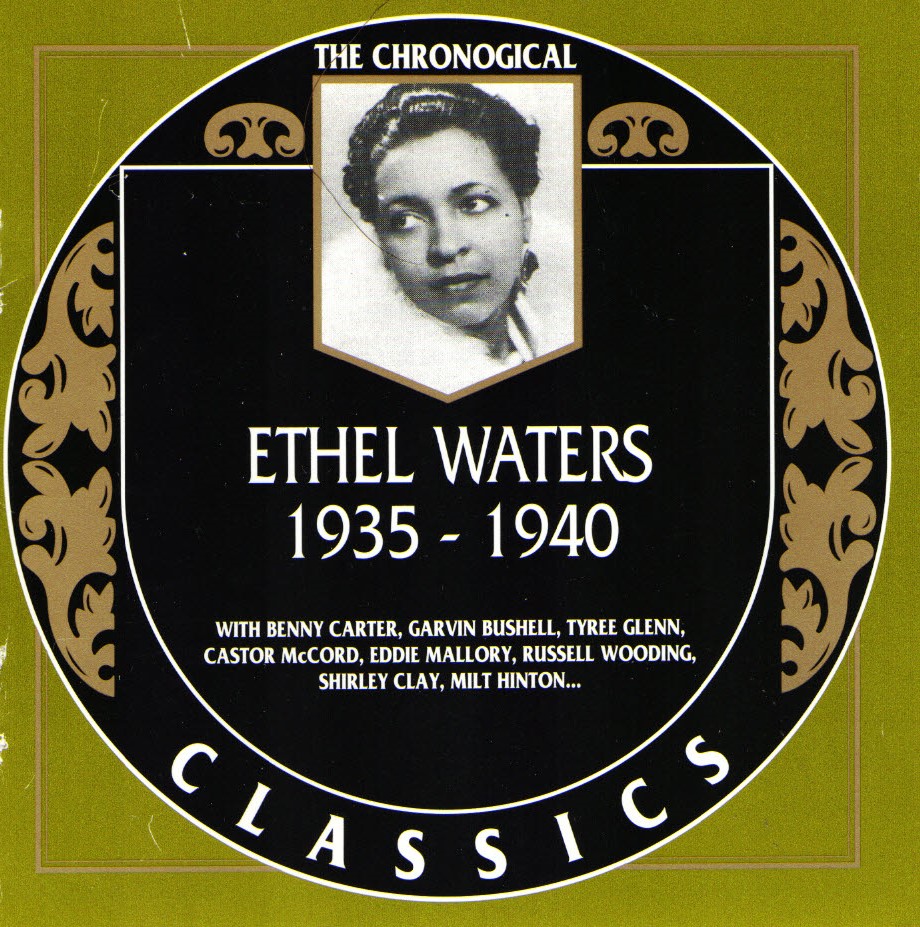 The Chronological Ethel Waters-1935-1940