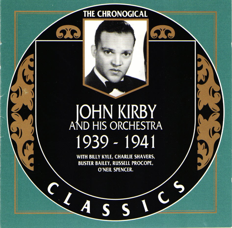 (image for) The Chronological John Kirby And His Orchestra-1939-1941