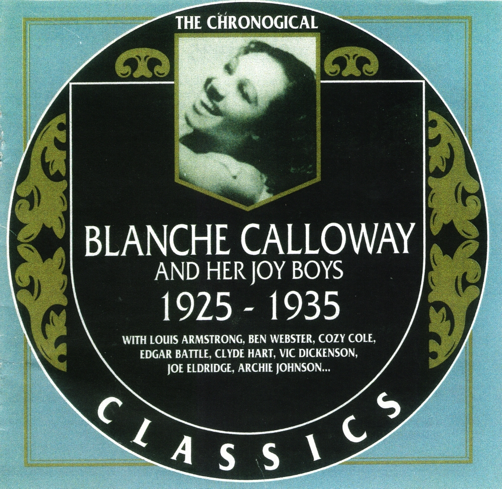 (image for) The Chronological Blanche Calloway And Her Joy Boys-1925-1935