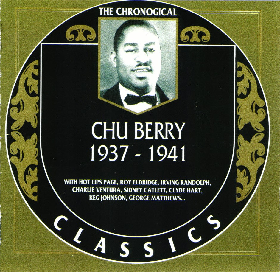 (image for) The Chronological Chu Berry-1937-1941