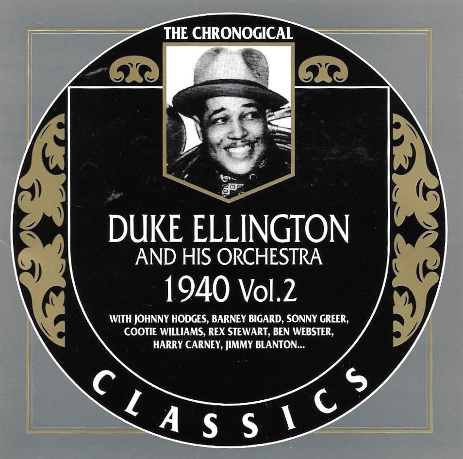 The Chronological Duke Ellington and His Orchestra: 1940, Vol. 2