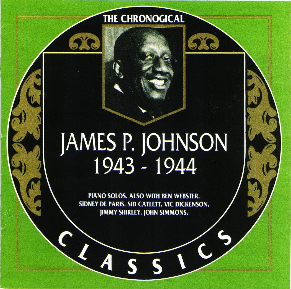 (image for) The Chronological James P. Johnson-1943-1944