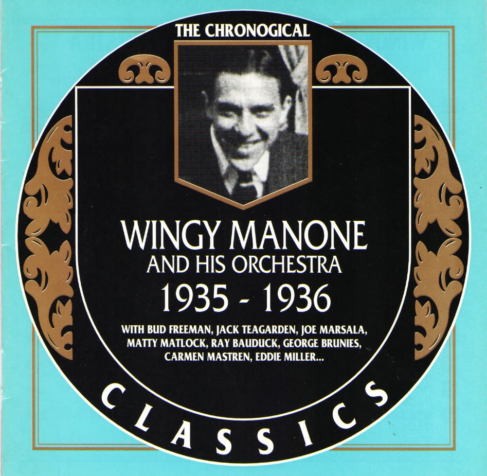 The Chronological Wingy Manone And His Orchestra-1935-1936