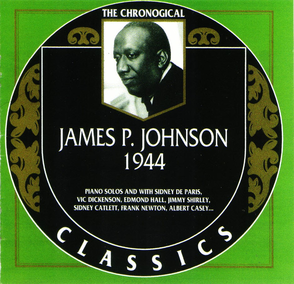 (image for) The Chronological James P. Johnson-1944