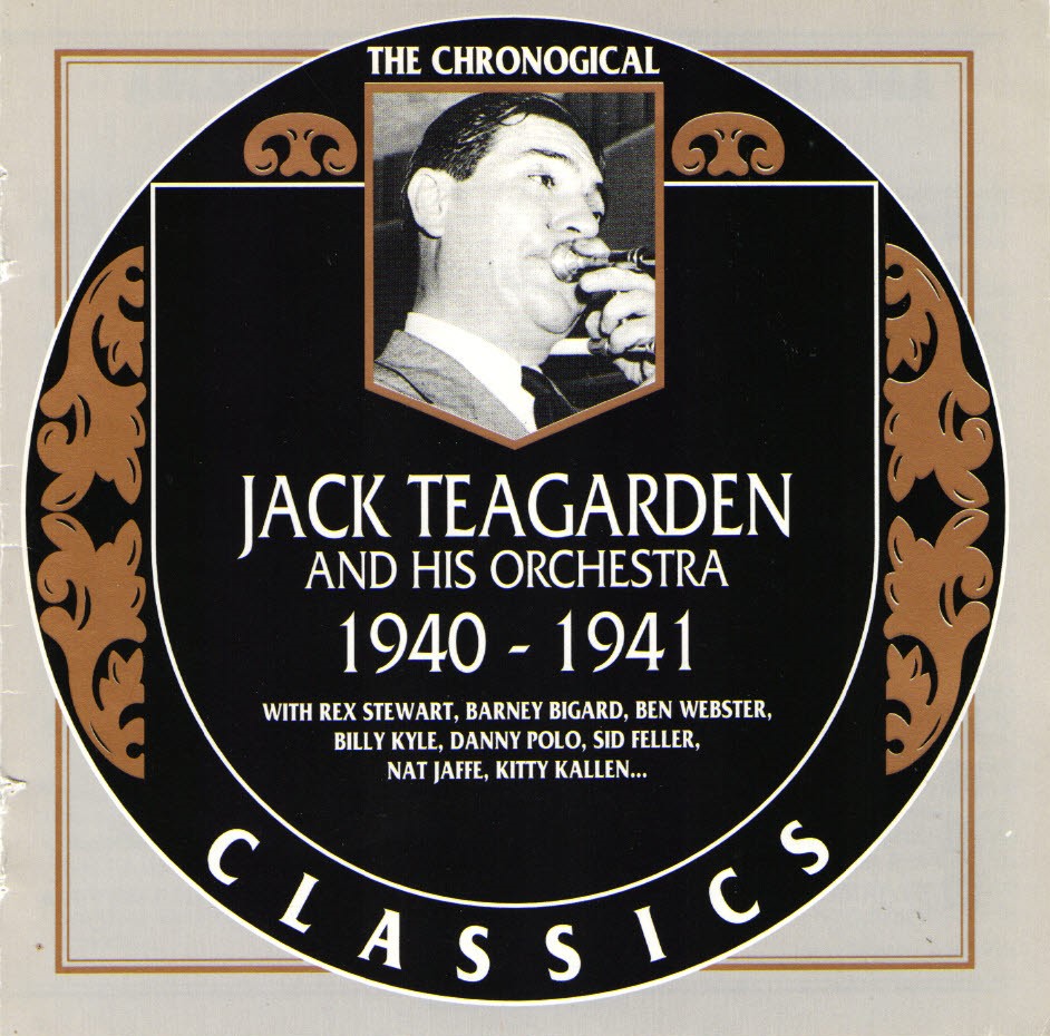 The Chronological Jack Teagarden And His Orchestra-1940-1941
