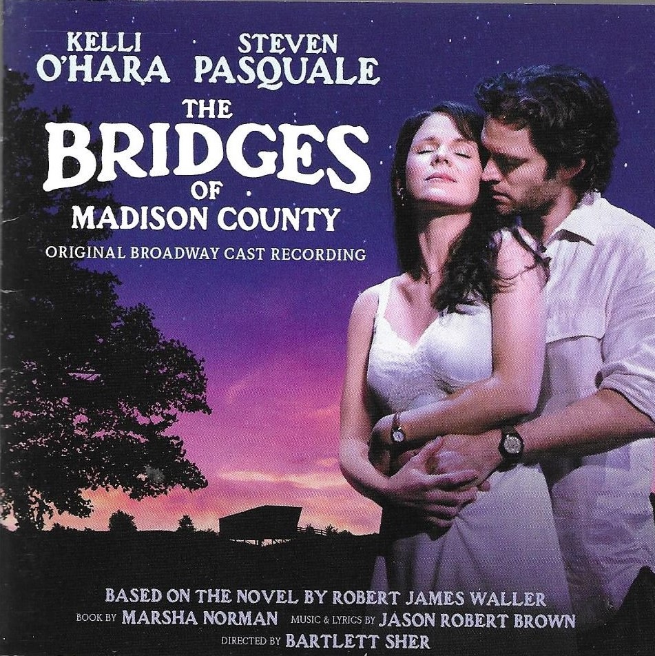 The Bridges Of Madison County (Original Broadway Cast Recording)