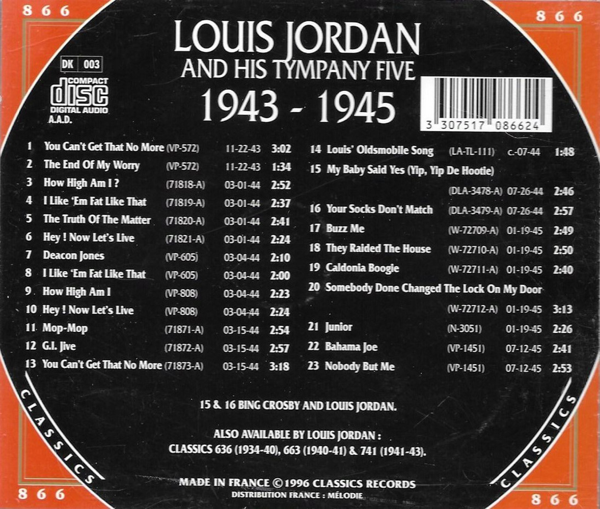 Chronological Louis Jordan and His Tympany Five - 1943-1945