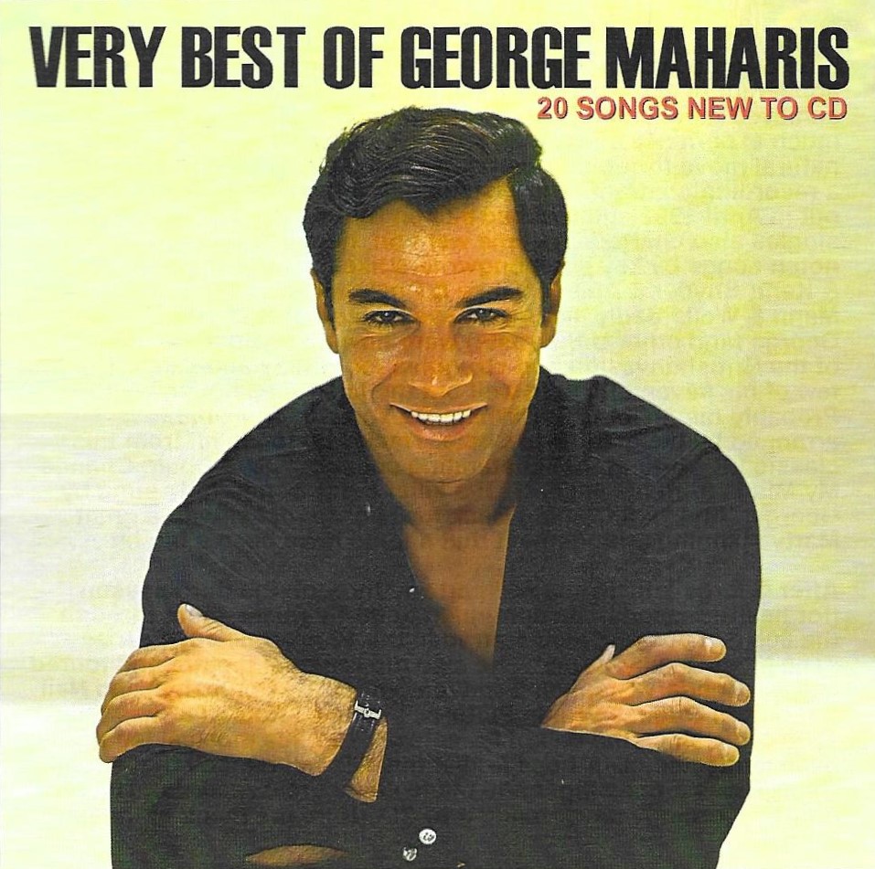 Very Best Of George Maharis: 20 Songs New To CD