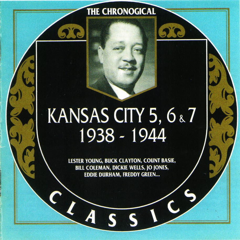 (image for) The Chronological Kansas City 5, 6 & 7-1938-1944