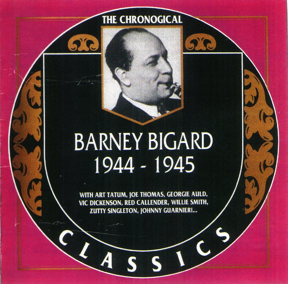 The Chronological Barney Bigard: 1944-1945