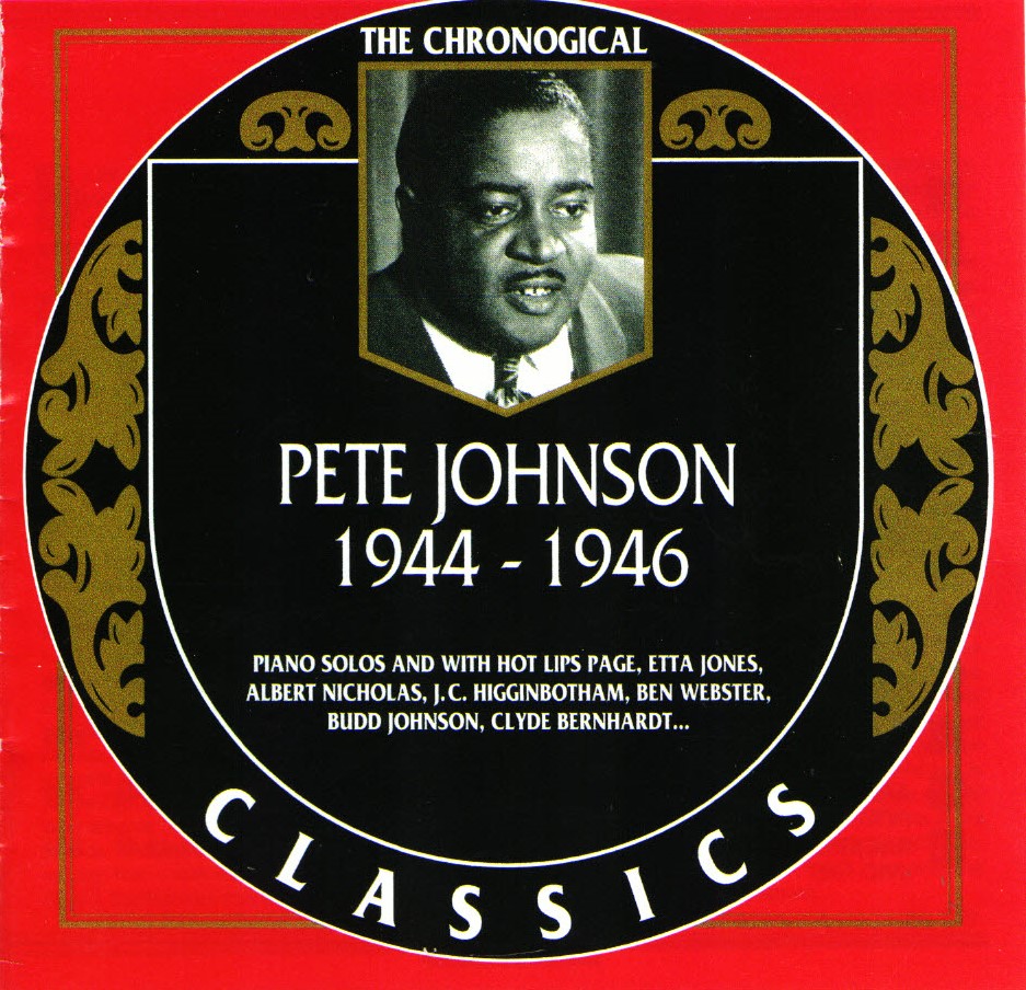 The Chronological Pete Johnson-1944-1946 - Click Image to Close
