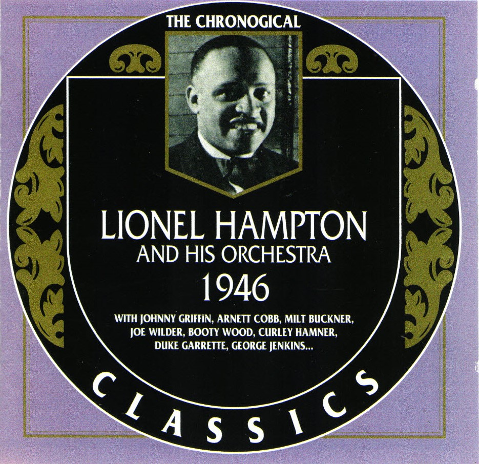 The Chronological Lionel Hampton And His Orchestra-1946