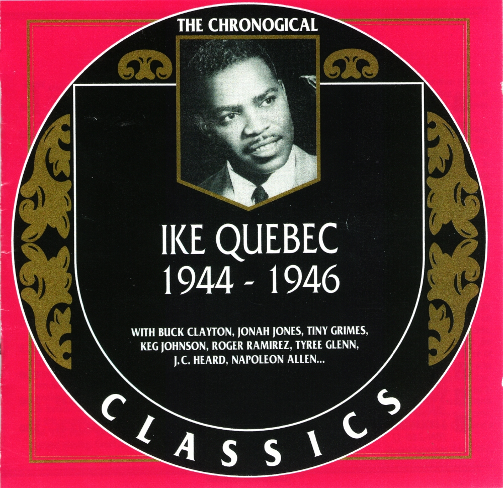 (image for) The Chronological Ike Quebec-1944-1946