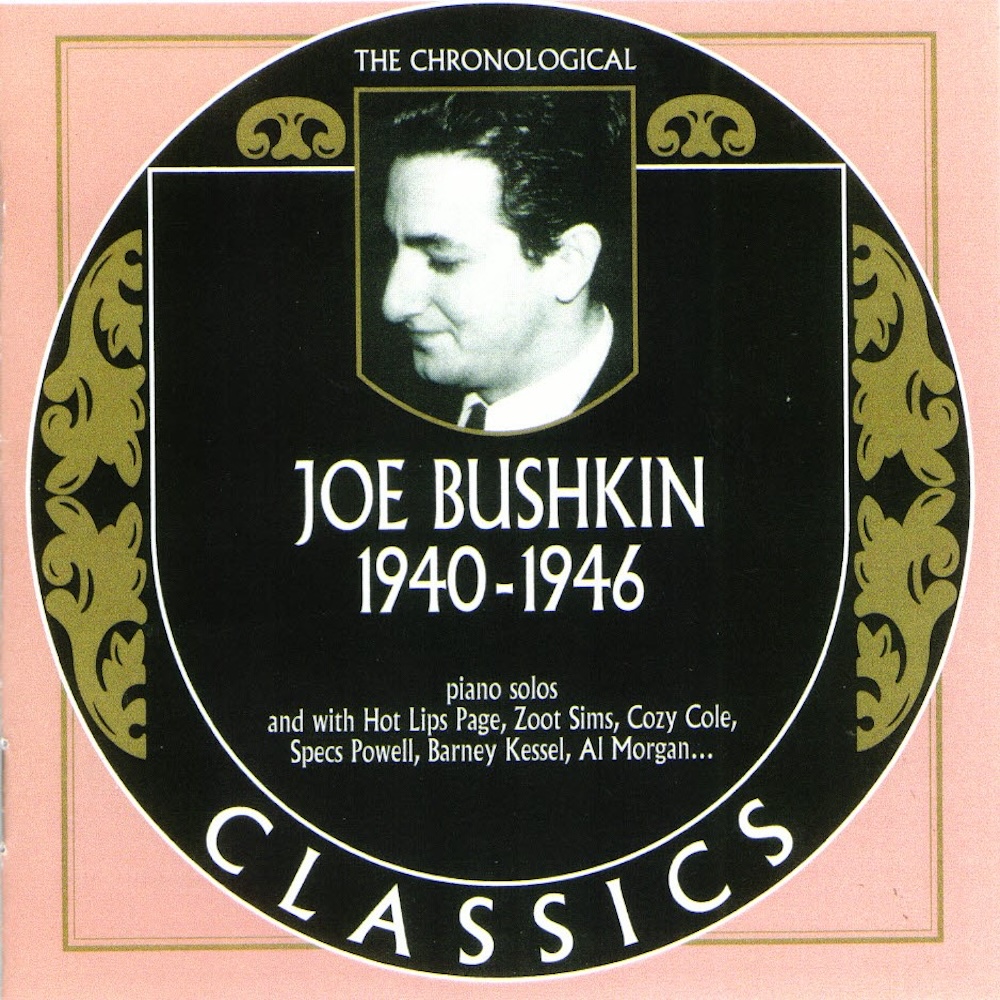 (image for) Chronological Joe Bushkin 1940-1946
