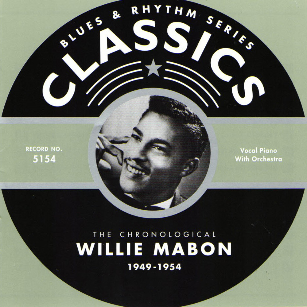 (image for) Chronological Willie Mabon 1949-1954