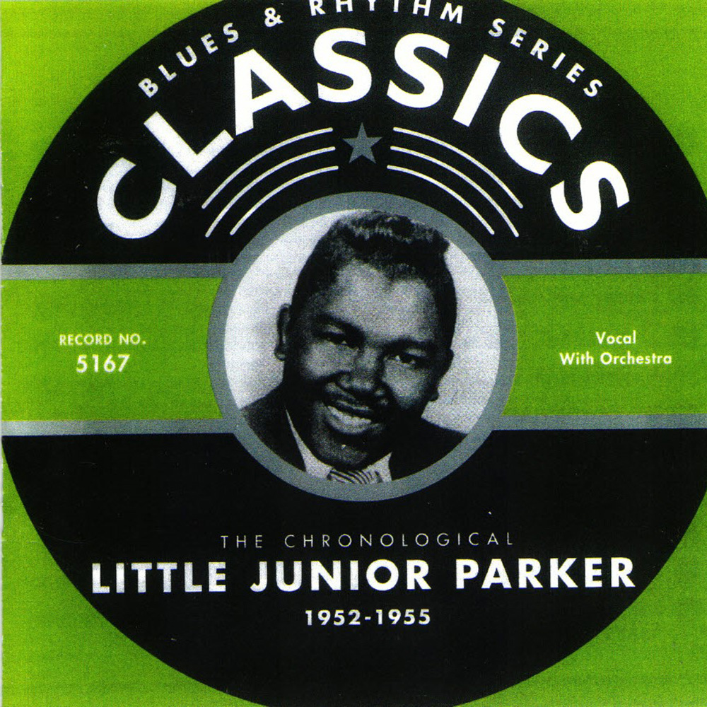 (image for) Chronological Little Junior Parker 1952-1955