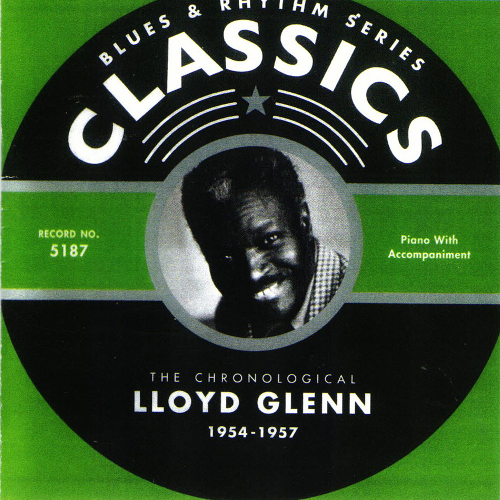 (image for) Chronological Lloyd Glenn 1954-1957