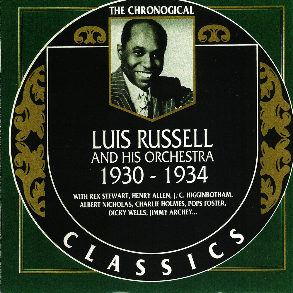 (image for) Chronological Luis Russell and His Orchestra 1930-1934