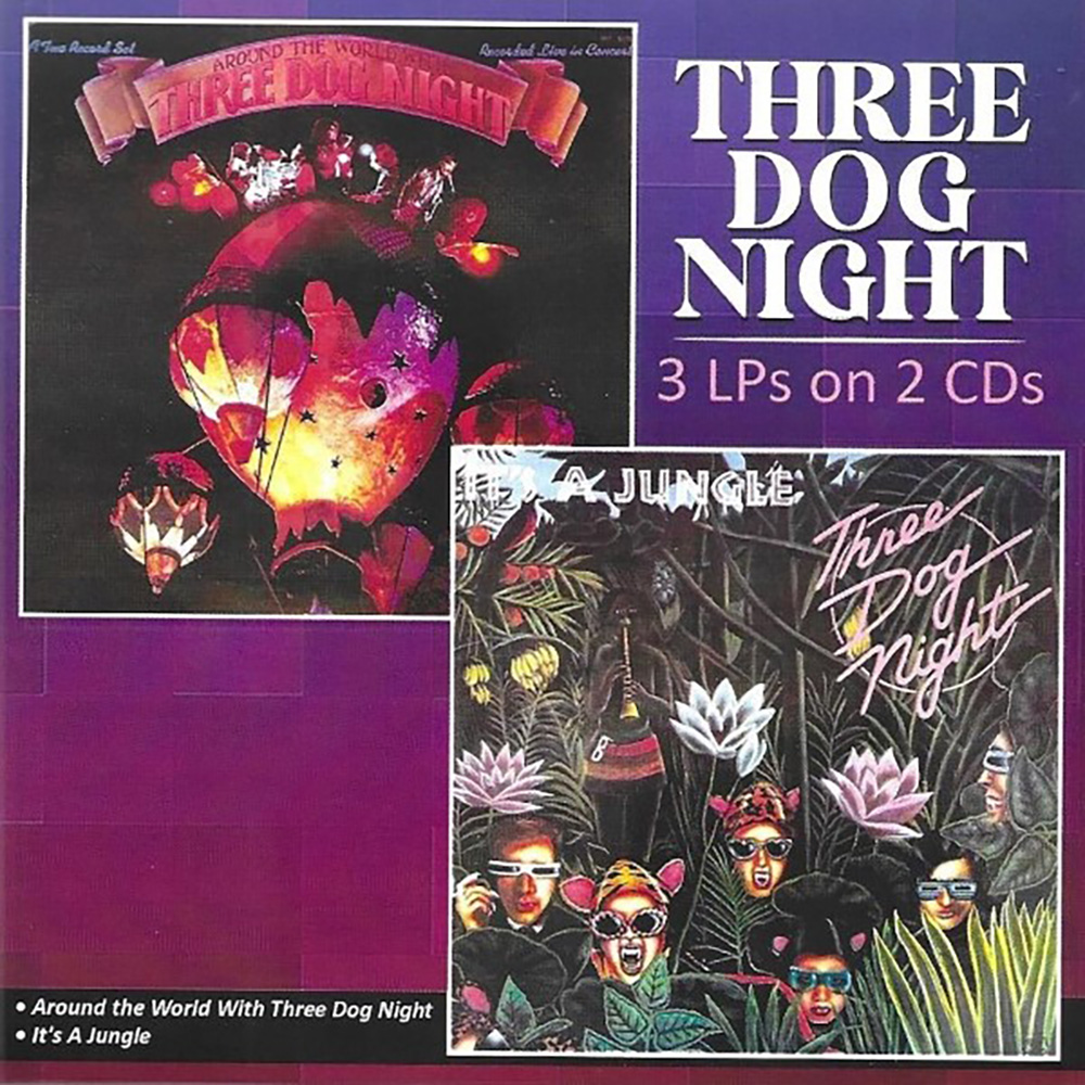 (image for) 3 LPs on 2 CDs (Around the World with Three Dog Night, It's a Jungle