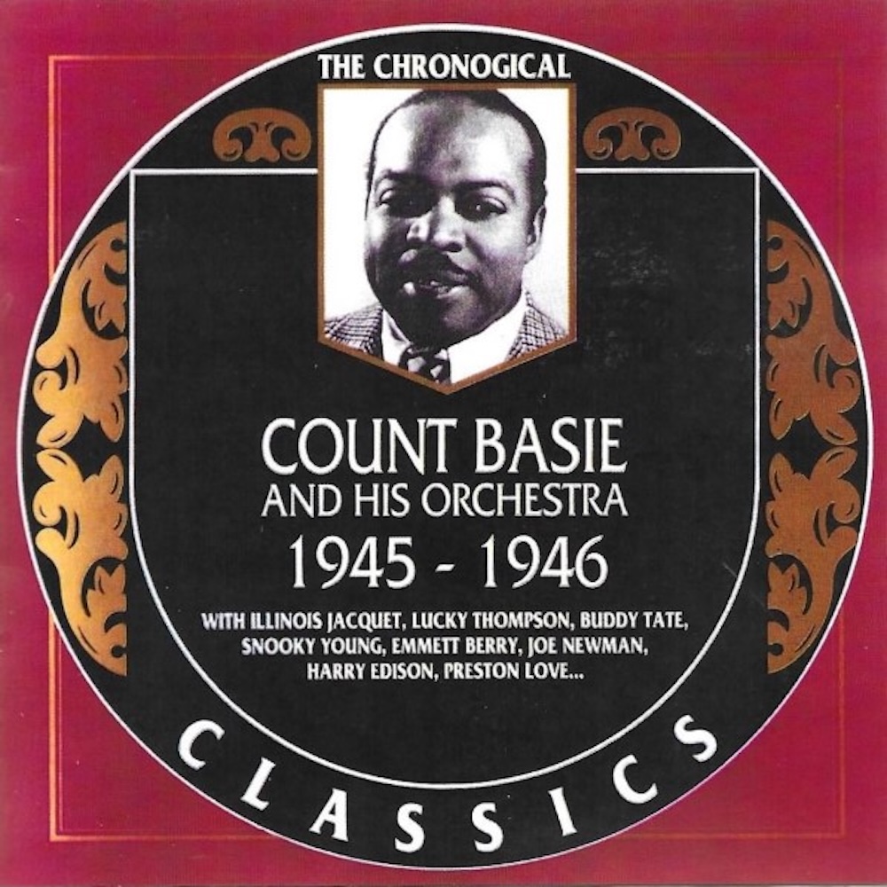 (image for) Chronological Count Basie and His Orchestra 1945-1946