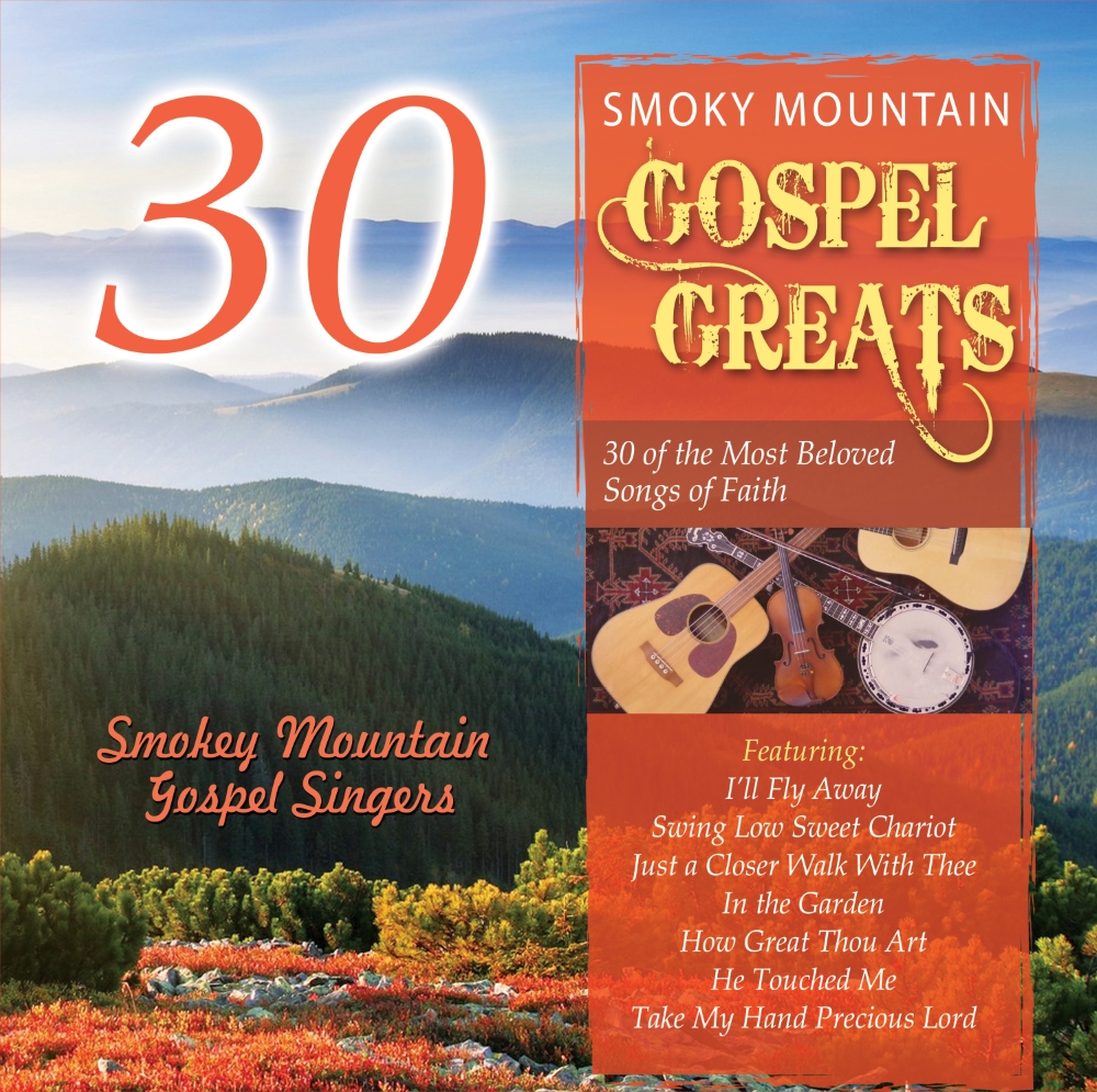 30 Smoky Mountain Gospel Greats - Click Image to Close