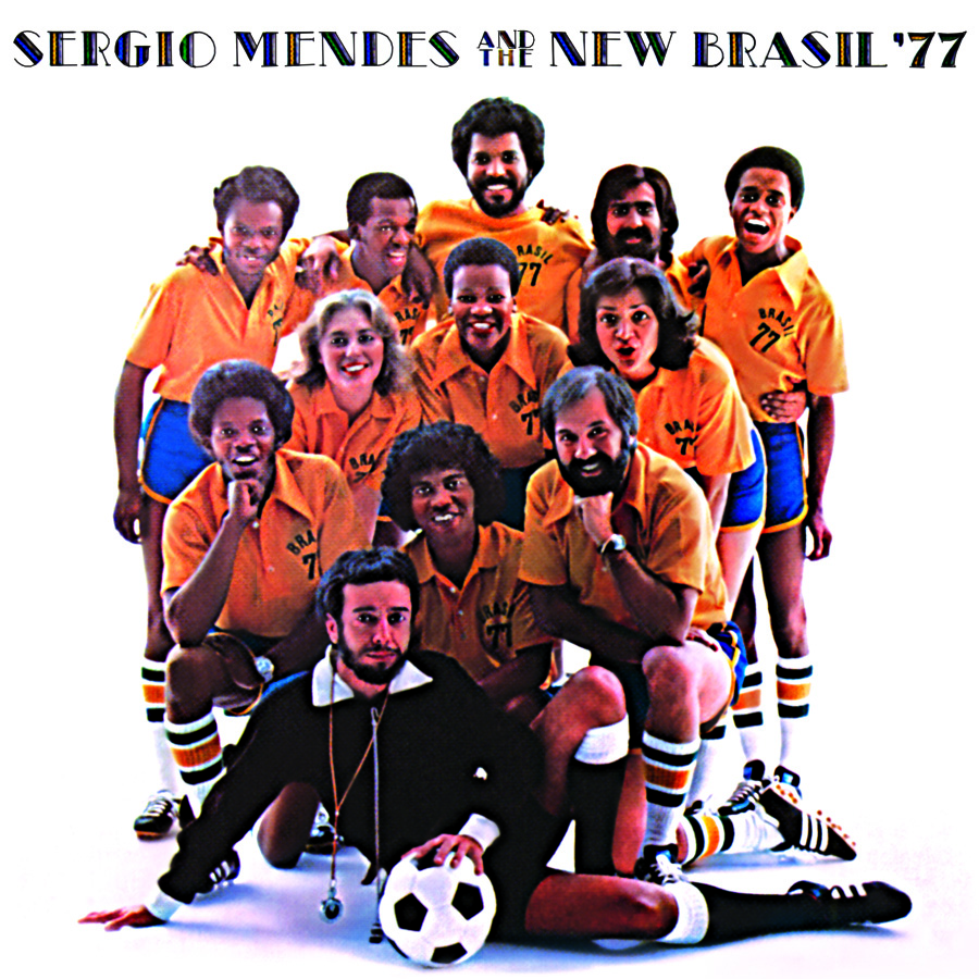 Sergio Mendes & The New Brasil 77 (image for) Sergio Mendes & The New Brasil 77