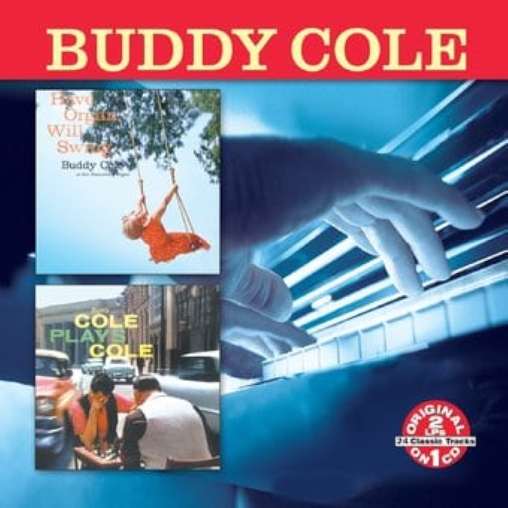 (image for) Have Organ, Will Swing / Buddy Cole Plays Cole Porter