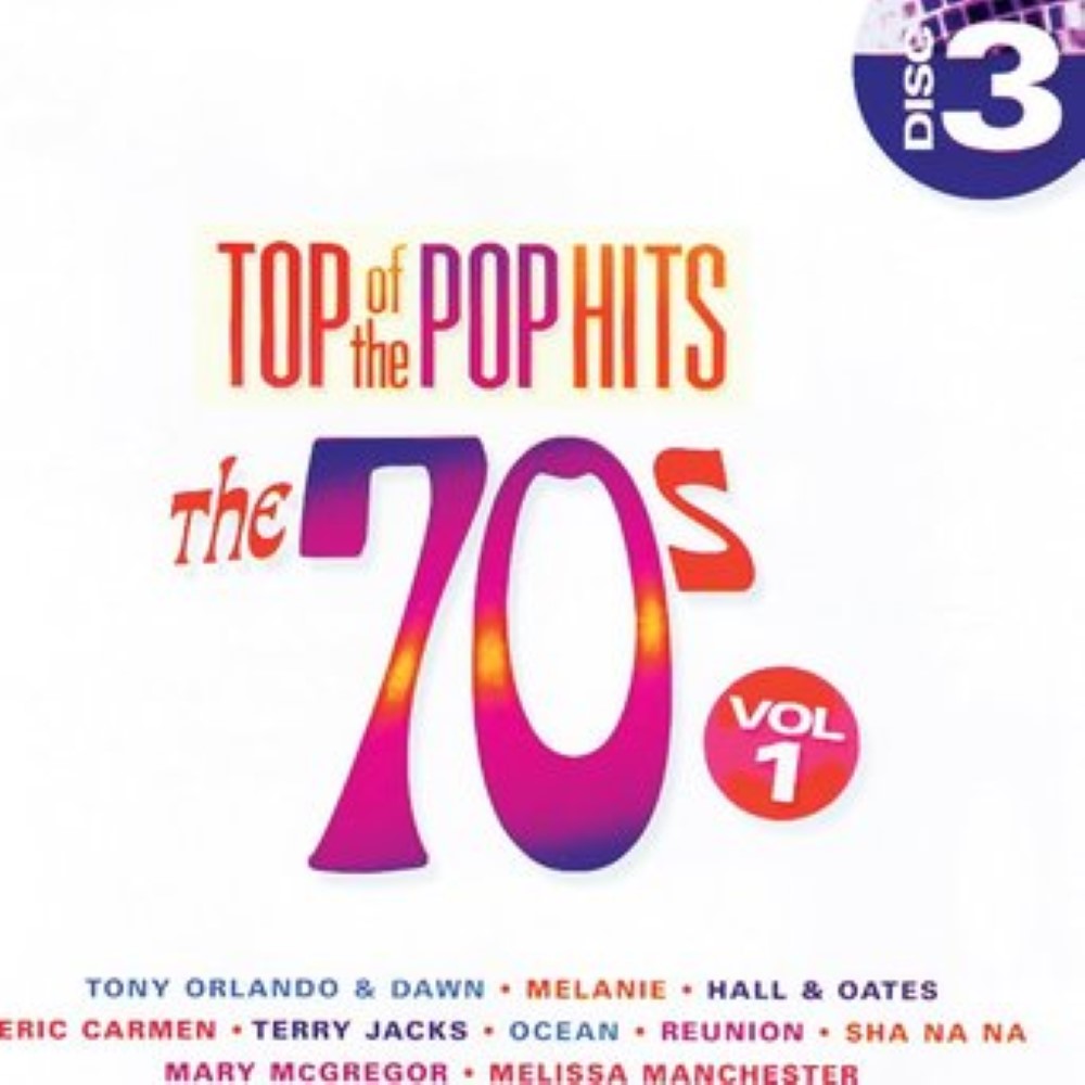 Top Of The Pop Hits: The 70s, Volume 1 - Disc 3