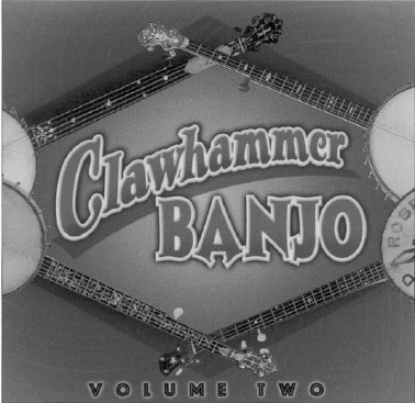 (image for) Clawhammer Banjo, Volume 2