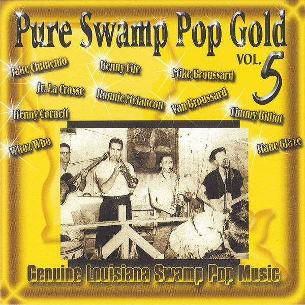 Pure Swamp Pop Gold, Volume 5 - Click Image to Close