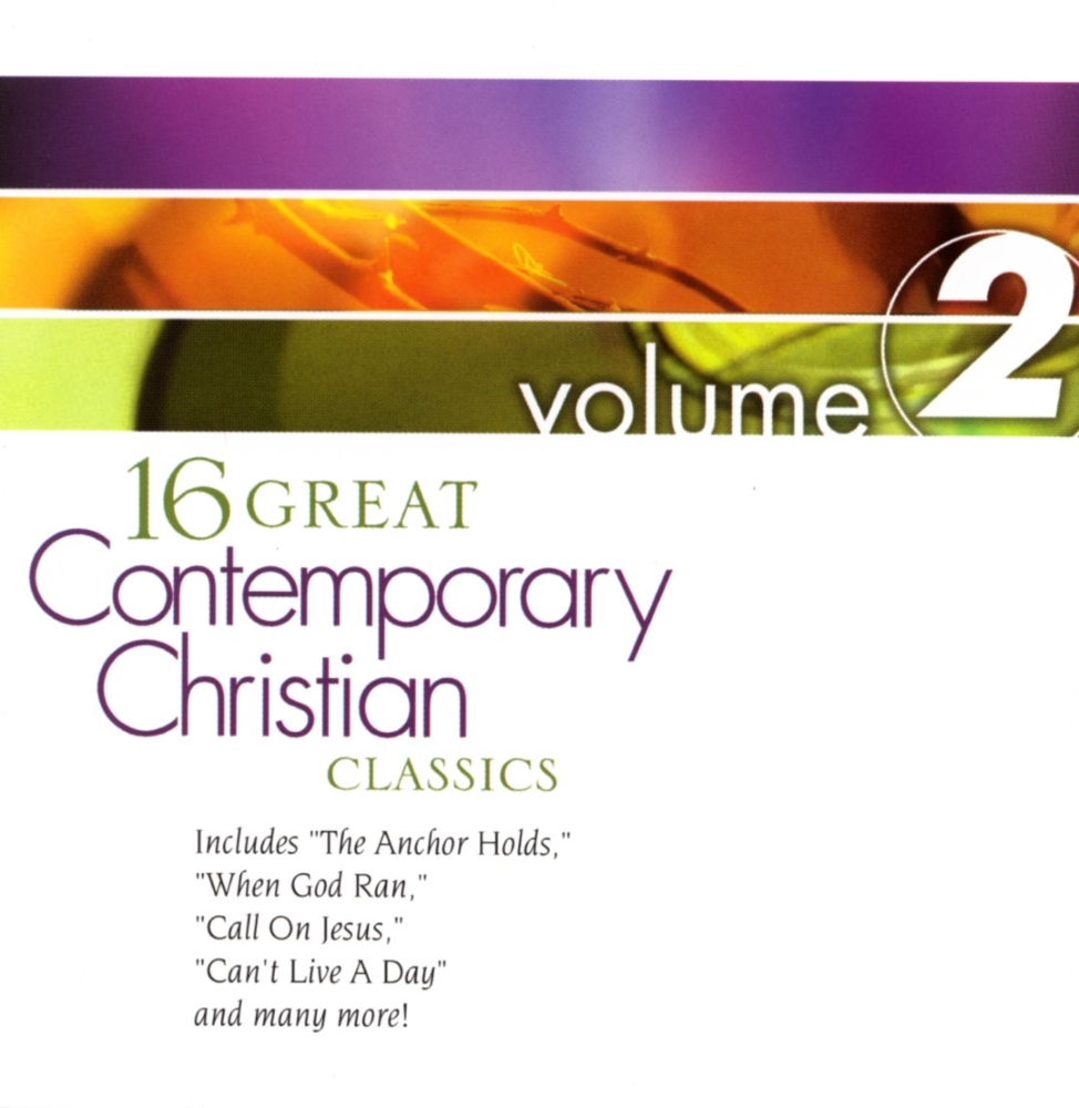 16 Great Contemporary Christian Classics, Volume 2
