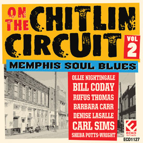 On The Chitlin' Circuit, Volume 2-Memphis Soul Blues - Click Image to Close