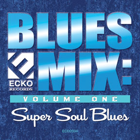 Blues Mix-Volume 1 - Super Soul Blues