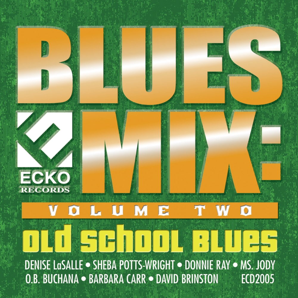Blues Mix: Volume 2 - Old School Blues