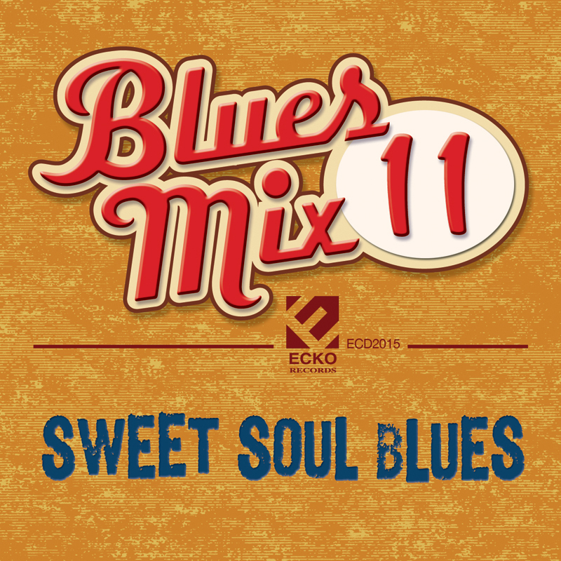 Blues Mix 11-Sweet Soul Blues - Click Image to Close