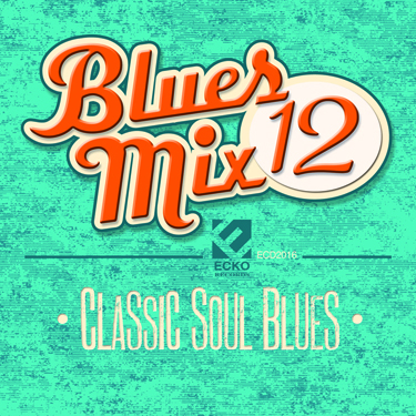 Blues Mix 12-Classic Soul Blues