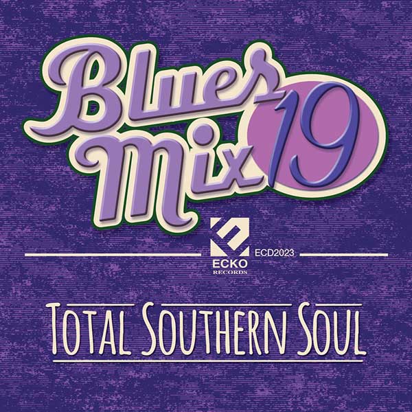 Blues Mix 19-Total Southern Soul