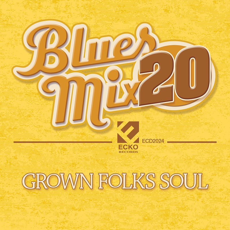 Blues Mix 20: Grown Folks Blues