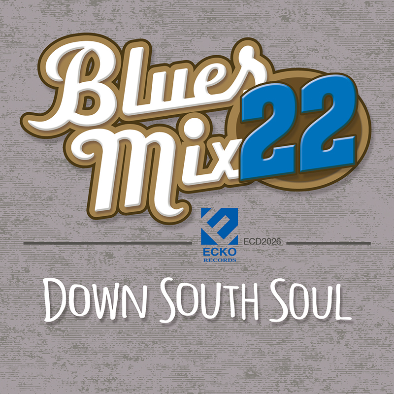 Blues Mix 22-Down South Soul