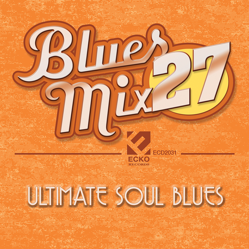 Blues Mix 27-Ultimate Soul Blues