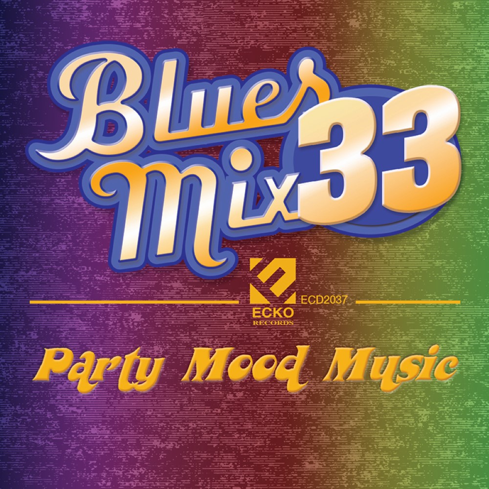 Blues Mix, Vol. 33-Party Mood Music